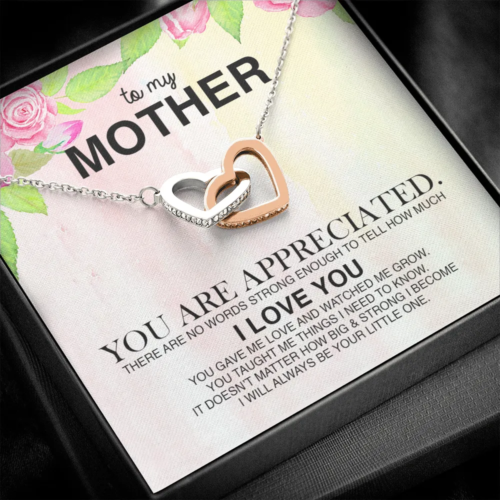 To My Mother You Are Appreciated Interlocking Hearts Necklace