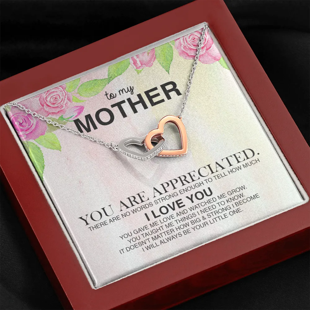 To My Mother You Are Appreciated Interlocking Hearts Necklace